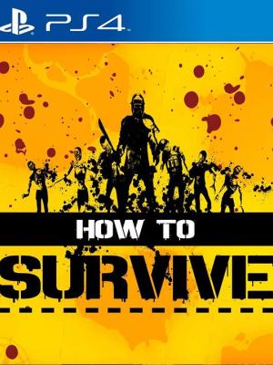 How to Survive 2 PS4