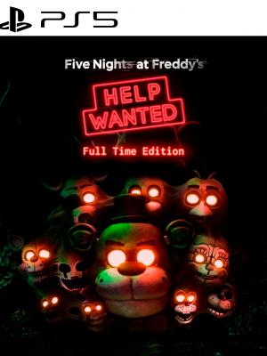 Five Nights at Freddy's: Help Wanted - Full Time Edition PS5